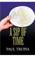 A Sip of Time