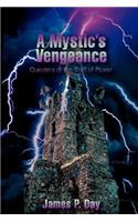 A Mystic's Vengeance: Questers of the Staff of Power