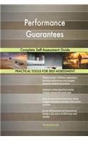 Performance Guarantees Complete Self-Assessment Guide