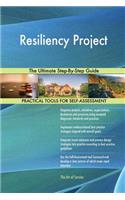 Resiliency Project The Ultimate Step-By-Step Guide