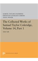 The Collected Works of Samuel Taylor Coleridge, Volume 14