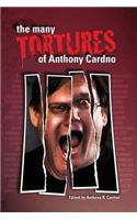 The Many Tortures of Anthony Cardno