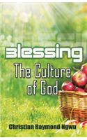 Blessings The Culture of God
