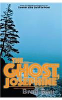 Ghost, Josephine