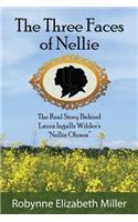 Three Faces of Nellie