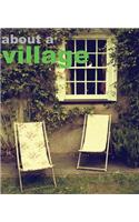 About a Village