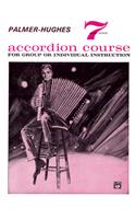 Palmer-Hughes Accordion Course, Bk 7