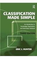 Classification Made Simple: An Introduction to Knowledge Organisation and Information Retrieval