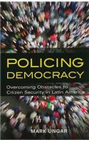 Policing Democracy