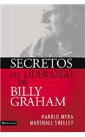 Secretos de Liderazgo de Billy Graham