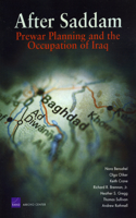 After Saddam: Prewar Planning and the Occupation of Iraq