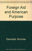Foreign Aid and American Purpose
