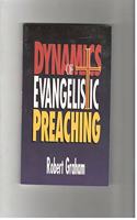Dynamics of Evangelistic Preaching