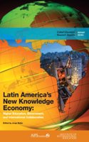 Latin America's New Knowledge Economy