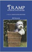 Tramp: A Detective Story