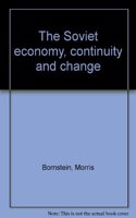 The Soviet Economy: Continuity and Change