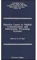 Injection Lasers in Optical Communication and Information Processing Systems