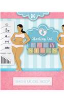 Bikini Model Body - Baby Steps: Book 2