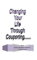 Changing Your Life Through Couponing