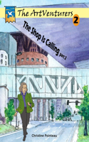 ArtVenturers Workbook 2; The Shop Is Calling pt 2