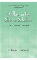 Place in the Shower Schedule