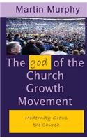 god of the Church Growth Movement