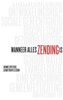 Wanneer Alles Zending Is