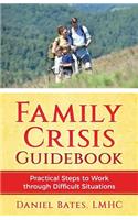 Family Crisis Guidebook