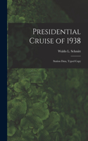 Presidential Cruise of 1938