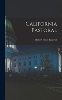 California Pastoral