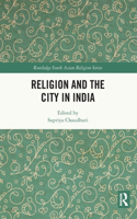 Religion and the City in India