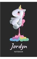Jordyn - Notebook: Blank Lined Personalized & Customized Name Rainbow Farting Unicorn School Notebook / Journal for Girls & Women. Funny Unicorn Desk Accessories for K