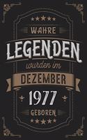 Wahre Legenden wurden im Dezember 1977 geboren: Vintage Geburtstag Notizbuch - individuelles Geschenk für Notizen, Zeichnungen und Erinnerungen - liniert mit 100 Seiten