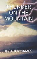 Thunder on the Mountain