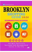 Brooklyn Shopping Guide 2020: Where to go shopping in Brooklyn - Department Stores, Boutiques and Specialty Shops for Visitors (Shopping Guide 2020)