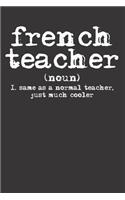 French Teacher School Educator Notebook Journal