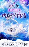 Not So Merry Memories