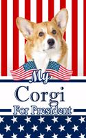 My Corgi for President: 2020 Election Blood Sugar Diet Diary Journal Log Notebook 120 Pages 6x9