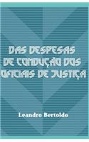 Das Despesas de Condução dos Oficiais de Justiça