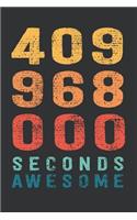 409 968 000 Seconds Awesome