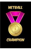 Netball Champion Notebook