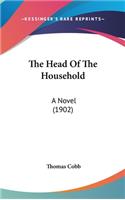 The Head of the Household: A Novel (1902)