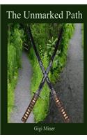 The Unmarked Path