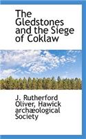 The Gledstones and the Siege of Coklaw