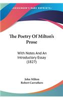 The Poetry Of Milton's Prose