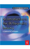 Introduction to the UK Hospitality Industry: A Comparative Approach
