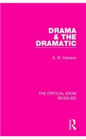 Drama & the Dramatic