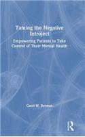 Taming the Negative Introject
