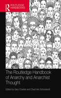 Routledge Handbook of Anarchy and Anarchist Thought