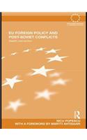 EU Foreign Policy and Post-Soviet Conflicts